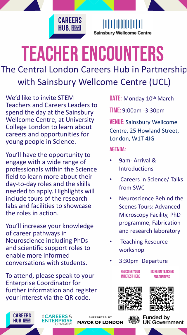 Flyer for Teacher Encounters day on 10 March 2025 including logos for SWC and Central London Careers Hub