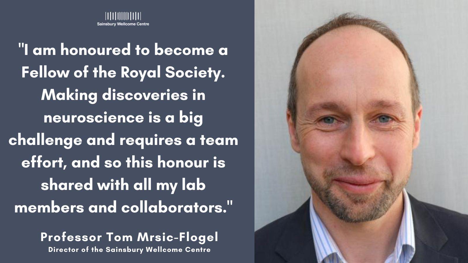 "I am honoured to become a Fellow of the Royal Society. Making discoveries in neuroscience is a big challenge and requires a team effort, and so this honour is shared with all my lab members and collaborators."