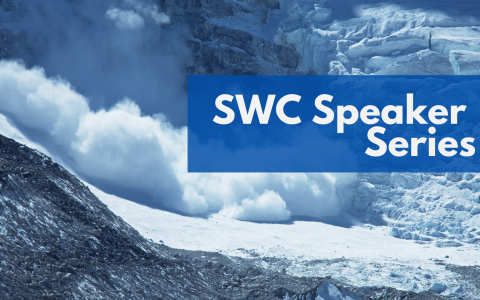 Photo of an avalanche, overlaid with the words 'SWC Speaker Series'.