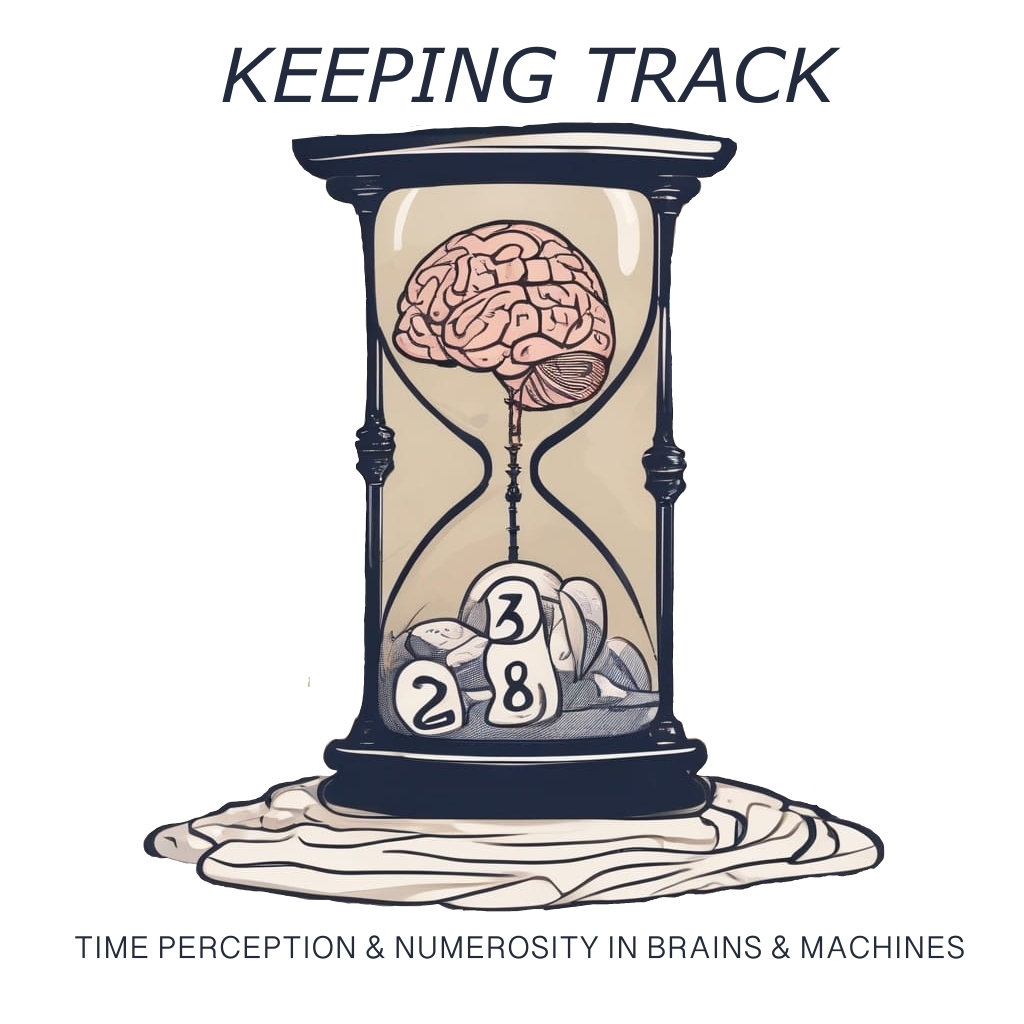 Cartoon of a brain in a sand timer with numbers falling through. Text "Keeping track - Time perception & numerosity in brains & machine"
