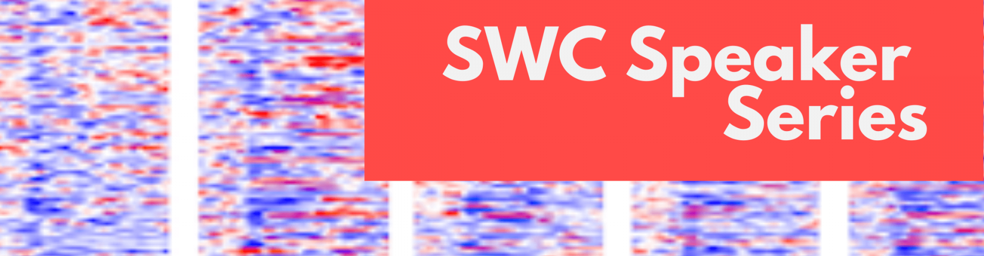 SWC Speaker Series banner